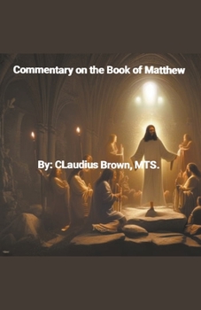 Paperback Commentary on the Book of Matthew Book