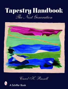 Hardcover Tapestry Handbook: The Next Generation Book