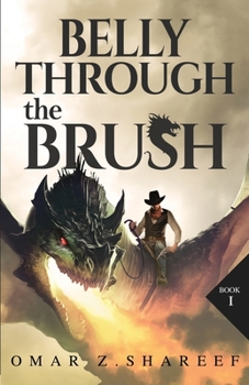 Paperback Belly Through The Brush Book