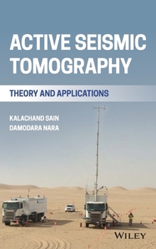 Hardcover Active Seismic Tomography: Theory and Applications Book