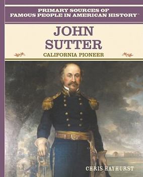 Library Binding John Sutter: California Pioneer Book