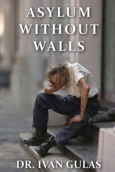Paperback Asylum Without Walls Book