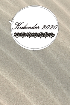 Kalender 2020: SCHÖNE GESCHENKIDEE // Taschenkalender zum ausfüllen 150 Seiten // Edel // 6x9 (15,20cm x 22,80cm)  Wunderschönes Softcover glänzend / ... - Schreibwaren @Cherieeearts (German Edition)