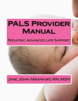 Paperback PALS Provider Manual: Pediatric Advanced Life Support Book