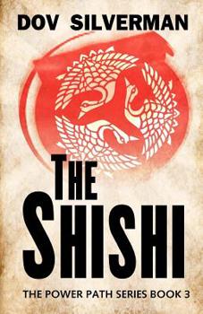 The Shishi - Book #3 of the Power Path