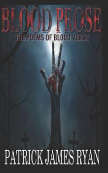Paperback Blood Prose: The Poems of Blood Verse Book