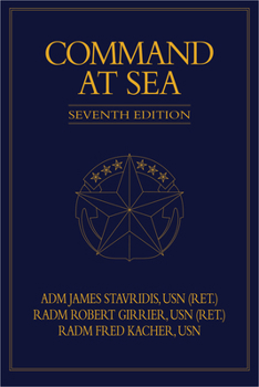 Command at Sea - Book  of the Blue & Gold Professional Library