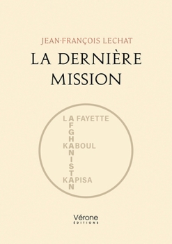 Paperback La Dernière Mission [French] Book