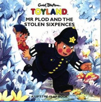 Mr.Plod and the Stolen Sixpences (Noddy) - Book  of the Noddy Universe