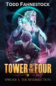 Paperback Tower of the Four, Episode 5: The Resurrection Book