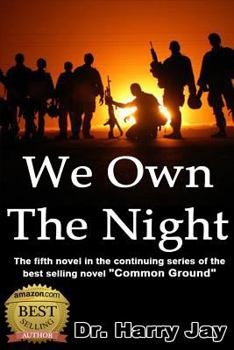 We Own the Night - Book #5 of the Joshua Olivion