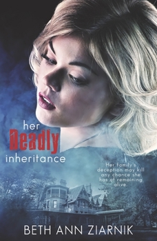 Her Deadly Inheritance - Book #1 of the Jill Shepherd