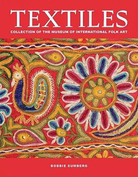 Hardcover Textiles: Collection of the Museum of International Folk Art Book