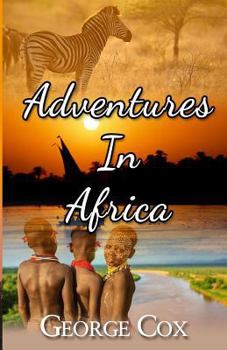 Paperback Adventures In Africa Book