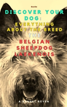 The Belgian Sheepdog Laekenois