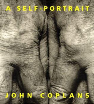 Hardcover John Coplans: A Self Portrait 1984-1997 Book