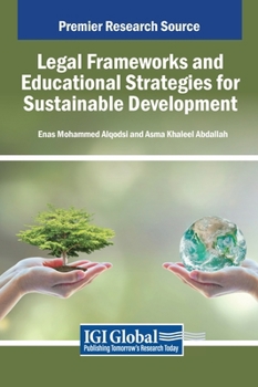 Legal Frameworks and Educational Strategies for Sustainable Development