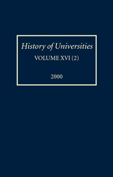 History of Universities: Volume XVI/2: 2000