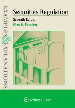 Paperback Examples & Explanations for Securities Regulation Book