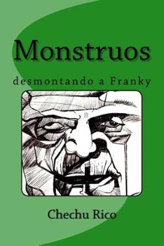 Paperback Monstruos: desmontando a Franky [Spanish] Book
