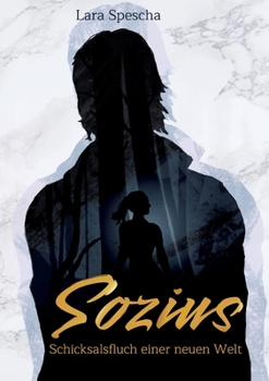 Paperback Sozius: Schicksalsfluch einer neuen Welt [German] Book