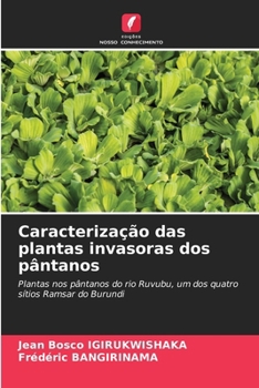 Paperback Caracterização das plantas invasoras dos pântanos [Portuguese] Book