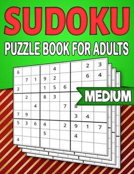 Paperback Sudoku Puzzle Book for Adults Medium: Christmas Sudoku Book for Adults - 9X9 Grids - 240 Medium Sudokus with Solutions Book