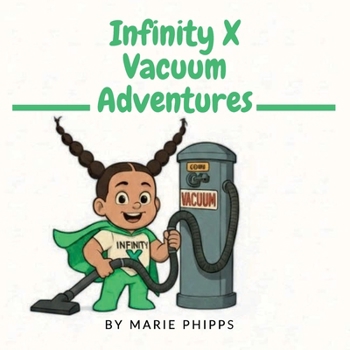Infinity X Vacuum Adventures