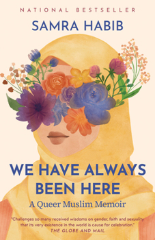 Paperback We Have Always Been Here: A Queer Muslim Memoir Book