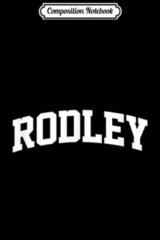Paperback Composition Notebook: Rodley Vintage Sports Team Arch Journal/Notebook Blank Lined Ruled 6x9 100 Pages Book