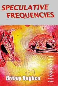 Paperback Speculative Frequencies Book