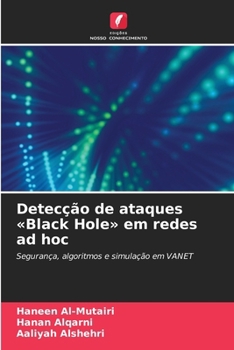 Detecção de ataques Black Hole em redes ad hoc (Portuguese Edition)