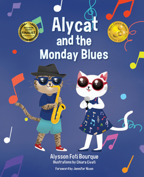 Alycat and the Monday Blues (Alycat, 2) - Book #2 of the Alycat