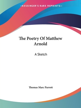 Paperback The Poetry Of Matthew Arnold: A Sketch Book