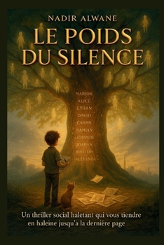 Paperback Le Poids du Silence: Parce que certains témoignages ne se racontent pas avec des mots. [French] Book