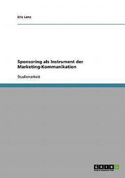 Paperback Sponsoring als Instrument der Marketing-Kommunikation [German] Book