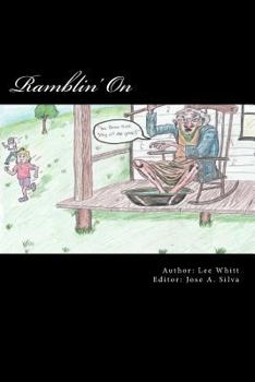 Paperback Ramblin' On: Just a tome of writings by a man with stuff on his mind. Book