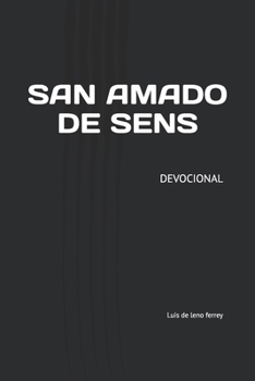 Paperback San Amado de Sens: Devocional [Spanish] Book