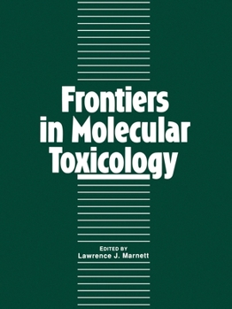 Paperback Frontiers in Molecular Toxicology Book