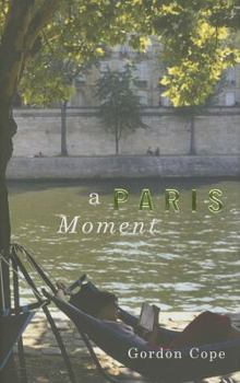 Hardcover A Paris Moment Book