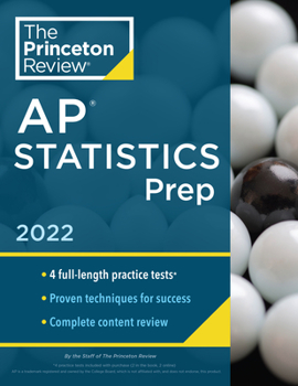 Paperback Princeton Review AP Statistics Prep, 2022: 4 Practice Tests + Complete Content Review + Strategies & Techniques Book