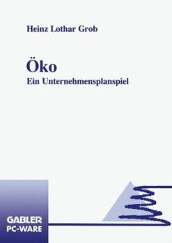 Paperback Öko: Ein Unternehmensplanspiel [German] Book