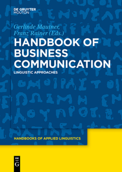 Paperback Handbook of Business Communication: Linguistic Approaches Book