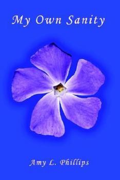 Paperback My Own Sanity Book