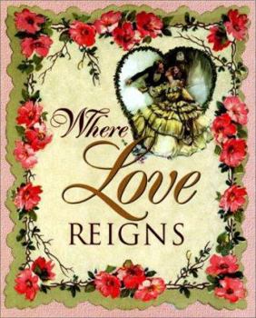 Hardcover Where Love Reigns Book