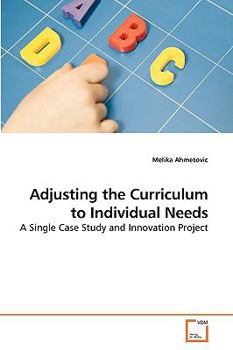 Paperback Adjusting the Curriculum to Individual Needs Book