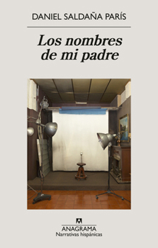 Paperback Los Nombres de Mi Padre [Spanish] Book