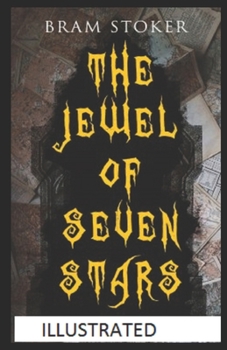 Paperback The Jewel of Seven Stars Illustrated Book