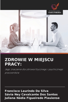 Paperback Zdrowie W Miejscu Pracy [Polish] Book