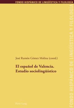 Paperback El español de Valencia. Estudio sociolingueístico [Spanish] Book